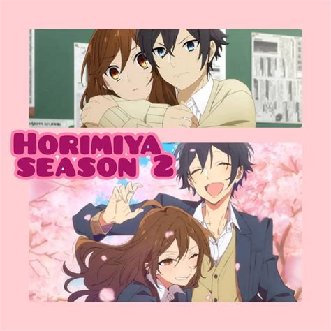 Horimiya season 2. Things To Know About Horimiya season 2. 